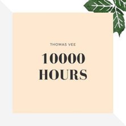 10,000 Hours